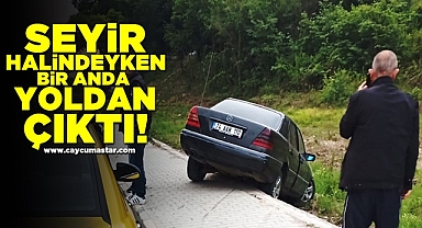 Seyir halindeyken bir anda yoldan çıktı!