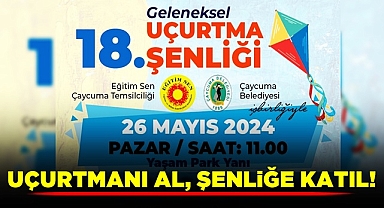 Uçurtmanı al, şenliğe katıl!