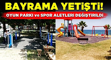 Bayrama yetişti! Oyun parkı ve spor aletleri değiştirildi!