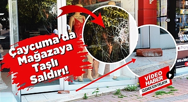 Çaycuma'da mağazaya taşlı saldırı!