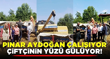 Pınar Aydoğan çalışıyor, çiftçinin yüzü gülüyor!