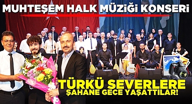 Türkü severlere şahane gece yaşattılar!