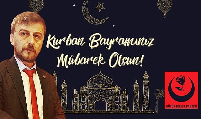 Yıldıray Bostan'ın Kurban Bayramı mesajı