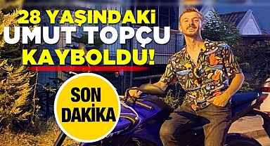 28 yaşındaki Çaycumalı Umut Topçu kayboldu!