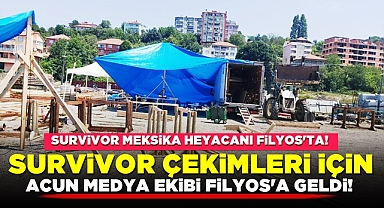 Acun Medya ekibi Filyos'a geldi! Survivor heyecanı Filyos'ta olacak!
