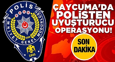 Çaycuma'da polisten uyuşturucu operasyonu!