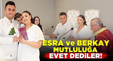 Esra ve Berkay mutluluğa 'Evet' dediler!