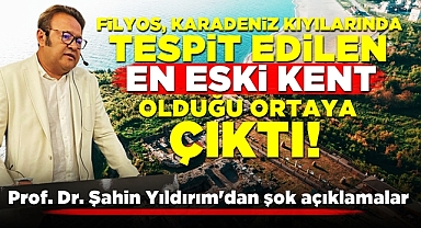 Filyos, Karadeniz kıyılarında tespit edilen en eski kent olduğu ortaya çıktı!