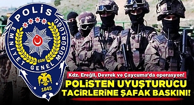 Polisten uyuşturucu tacirlerine şafak baskını!