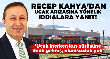 Recep Kahya'dan uçak arızasına yönelik iddialara yanıt!