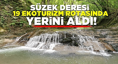 Süzek deresi 19 ekoturizm rotasına yerini aldı!