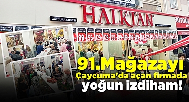 91. mağazayı Çaycuma'da açan firmada yoğun izdiham!