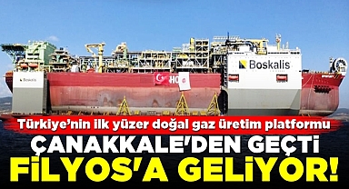 Çanakkale'den geçti, Filyos'a geliyor!