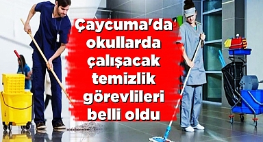 Çaycuma'da okullarda çalışacak temizlik görevlileri belli oldu