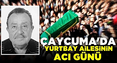 Çaycuma'da Yurtbay ailesinin acı günü