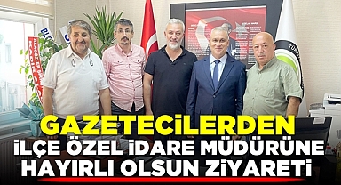 Gazetecilerden Müdür Yaşar'a 'Hayırlı olsun' ziyareti