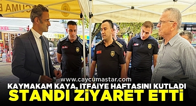 Kaymakam Kaya, İtfaiye Haftasını kutladı, standı ziyaret etti