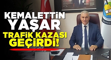 Kemalettin Yaşar trafik kazası geçirdi!