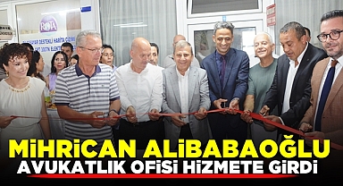 Mihrican Alibabaoğlu avukatlık ofisi hizmete girdi