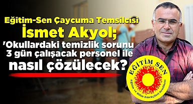 Okullardaki temizlik sorunu 3 gün çalışacak personel ile nasıl çözülecek?