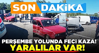 Perşembe yolunda feci kaza! Yaralılar var!