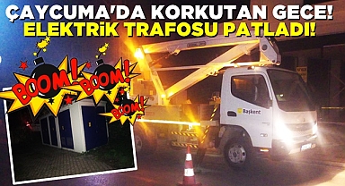 Çaycuma'da korkutan gece! Elektrik trafosu patladı!
