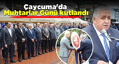 Çaycuma'da Muhtarlar Günü kutlandı