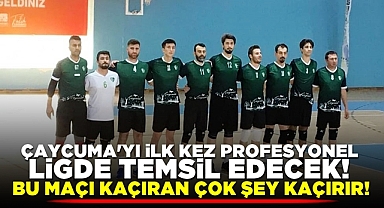 Çaycuma'yı ilk kez profesyonel ligde temsil edecek!