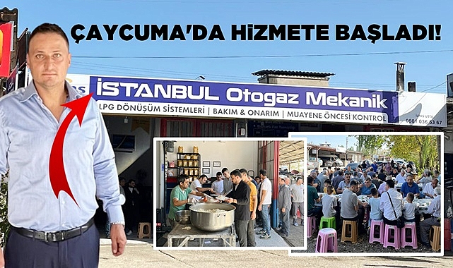 İstanbul Otogaz Mekanik Çaycuma'da hizmete başladı