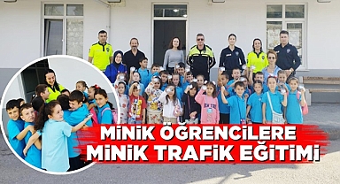 Minik öğrencilere minik trafik eğitimi!