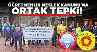 Öğretmenlik Meslek Kanunu'na ortak tepki!