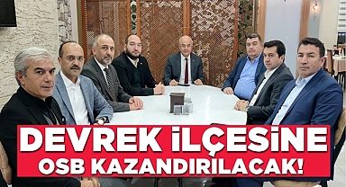 Devrek ilçesine OSB kazandırılacak!