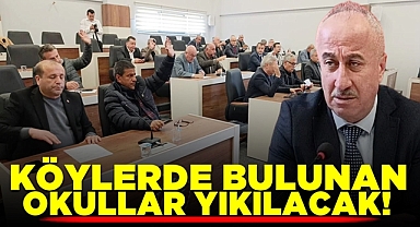 Köylerde bulunan okullar yıkılacak!