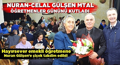 Nuran-Celal Gülşen MTAL öğretmenler gününü kutladı