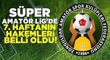 Süper Amatör Lig'de 7. haftanın hakemleri belli oldu!