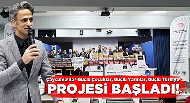 Çaycuma’da “Güçlü Çocuklar, Güçlü Yarınlar, Güçlü Türkiye” projesi başladı!