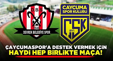 Çaycumaspor'a destek vermek için haydi, hep birlikte maça!