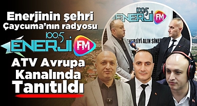 Enerjinin şehri Çaycuma'nın radyosu Enerji Fm, ATV Avrupa kanalında tanıtıldı