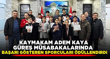 Kaymakam Kaya, güreş müsabakalarında başarı gösteren sporcuları ödüllendirdi