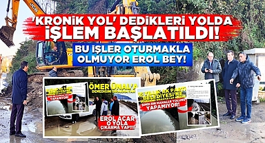 'Kronik yol' dedikleri yolda işlem başlatıldı! Bu işler oturmakla olmuyor Erol bey!