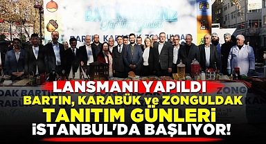 Lansmanı yapıldı! Bartın, Karabük ve Zonguldak tanıtım günleri İstanbul'da başlıyor!