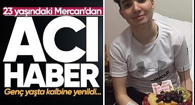 23 yaşındaki Mercan'dan acı haber! Genç yaşta kalbine yenildi!