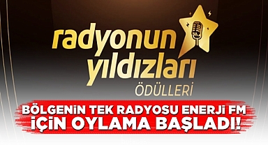 Bölgenin tek radyosu Enerji FM için oylama başladı!
