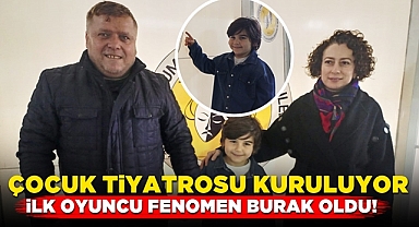 Çocuk tiyatrosu kuruluyor! İlk oyuncu fenomen Burak oldu!