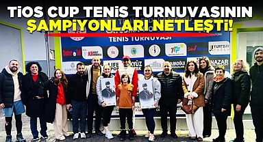 TİOS CUP Tenis Tunuvasının şampiyonları netleşti!