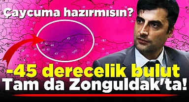 Çaycuma hazır mısın? -45 derecelik bulut tam da Zonguldak'ta!