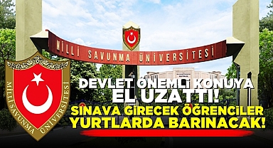 Devlet önemli konuya el attı! Sınava girecek öğrenciler yurtlarda barınacak!