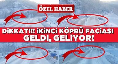 Dikkat! İkinci köprü faciası geldi, geliyor!
