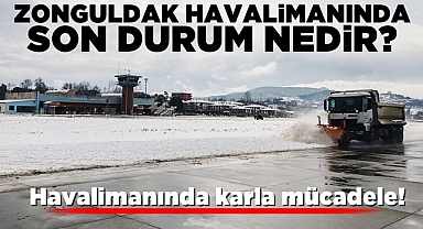 Havalimanında karla mücadele! Uçuşlar açık mı?