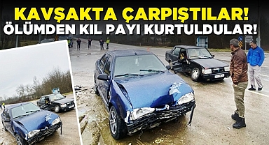 Kavşakta çarpıştılar, ölümden kıl payı kurtuldular!